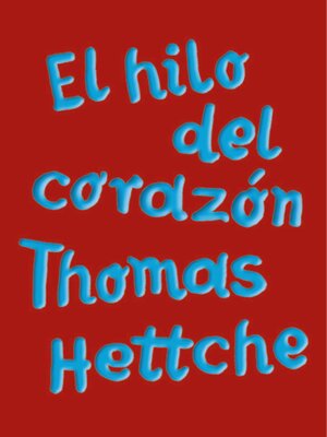 cover image of El hilo del corazón